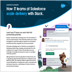 How IT teams at Salesforce scale delivery with Slack.