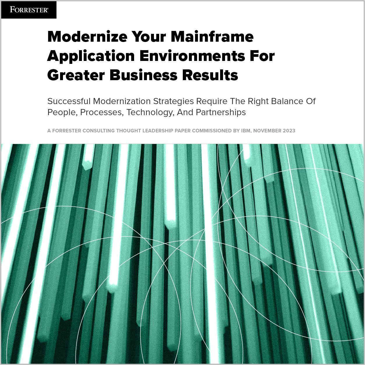 Modernize Your Mainframe Application Environment For Greater Business Results