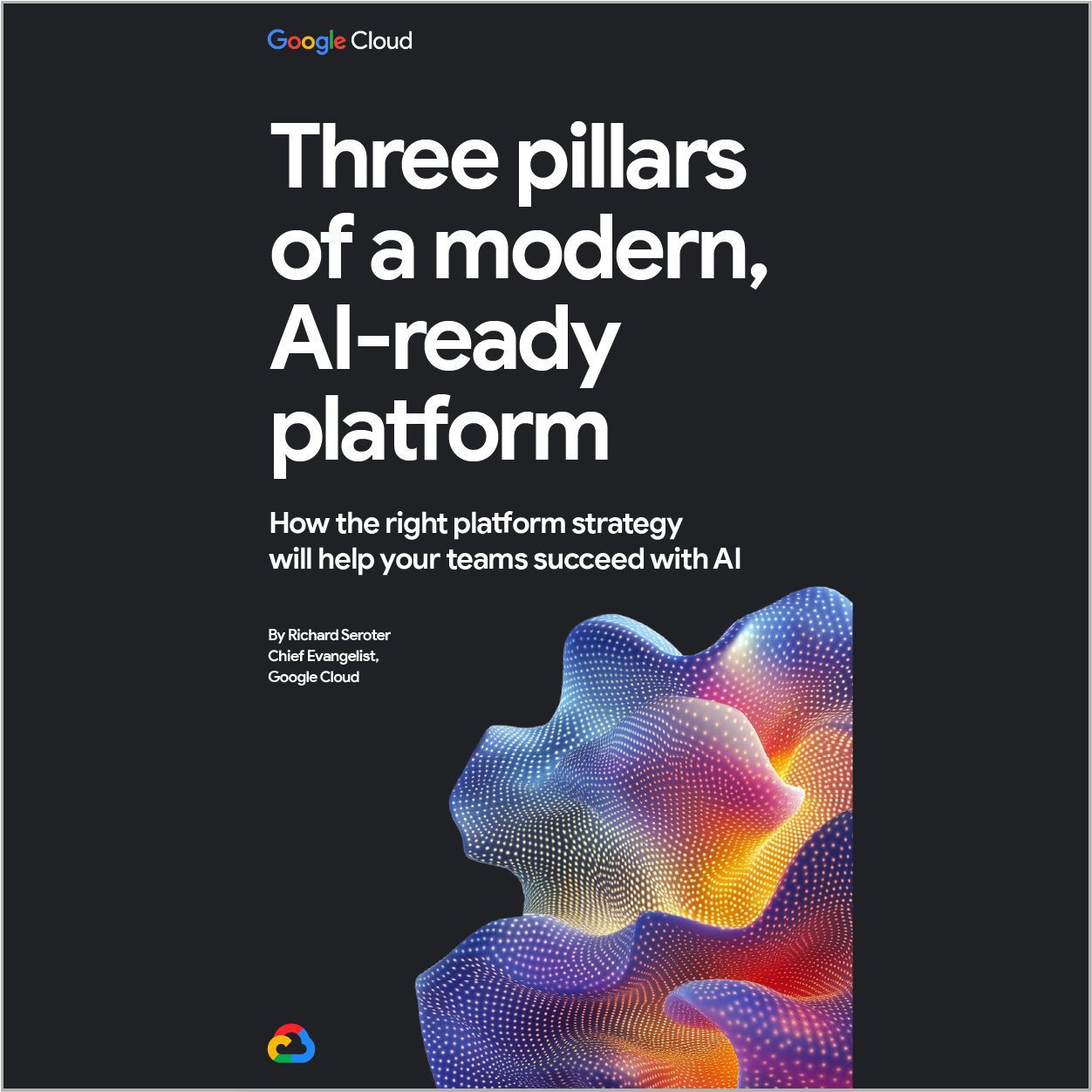 Three-Pillars-of-a-Modern-AI-Ready-Platform
