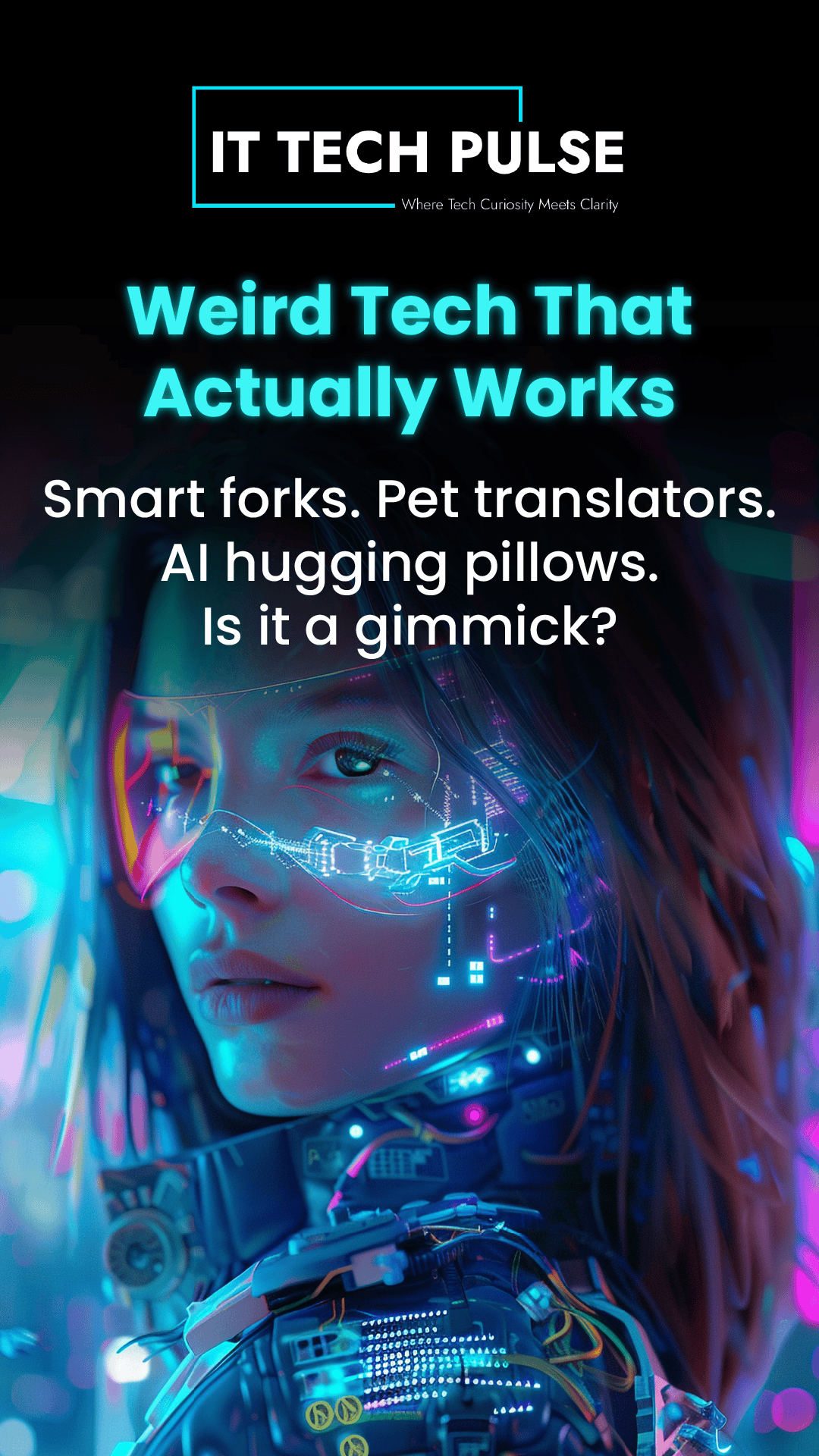 Weird Tech That Actually Works-01