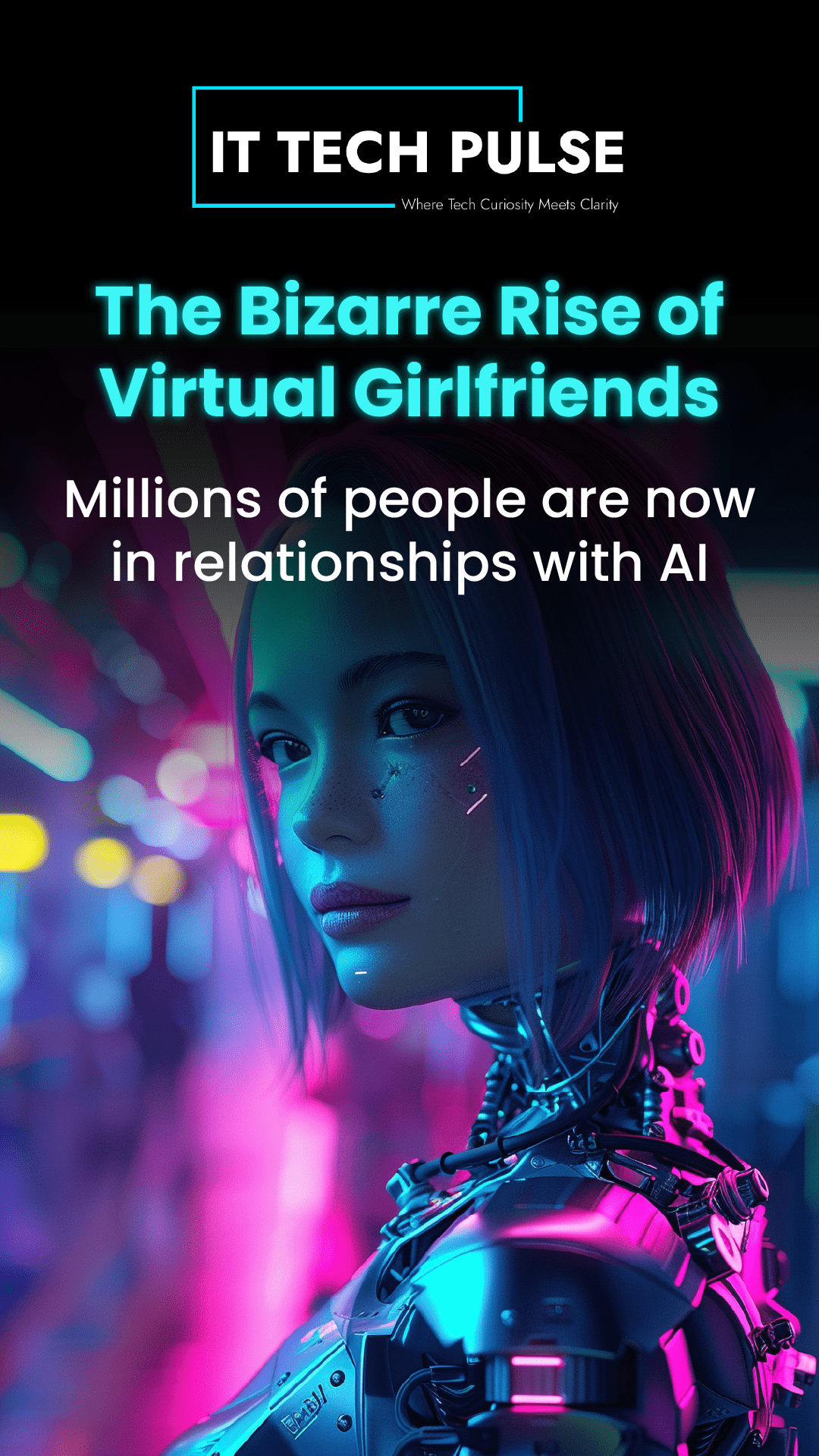 The Bizarre Rise of Virtual Girlfriends-01
