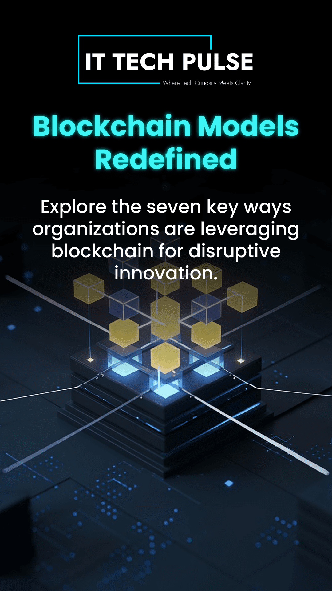 Blockchain Models Redefined-01
