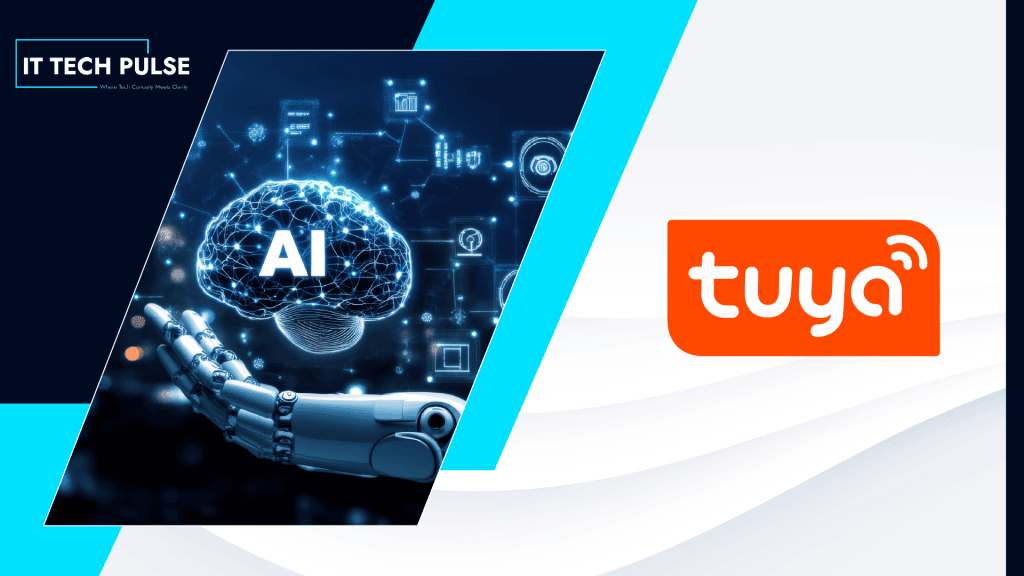 Tuya Smart Enhances AI Ecosystems with Upgraded Hey Tuya