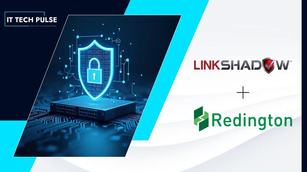 LinkShadow Expands in Africa Through Redington Partnership