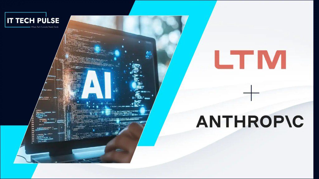 LTM Partners with Anthropic to Accelerate Enterprise Claude Adoption