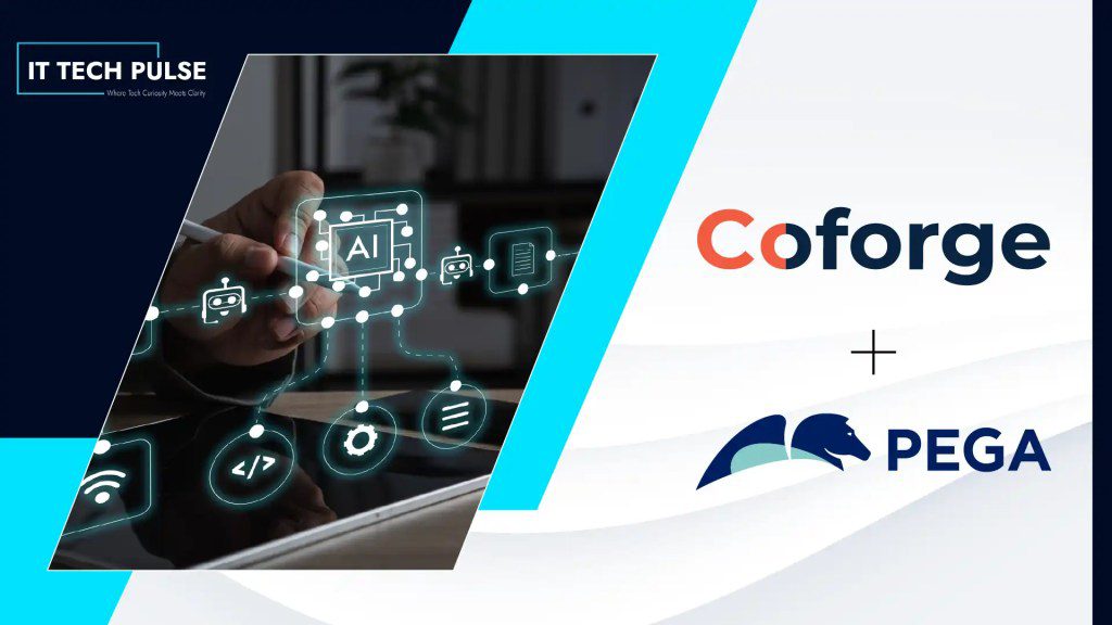 Coforge Expands Strategic Partnership with Pega to Accelerate Enterprise AI Transformation