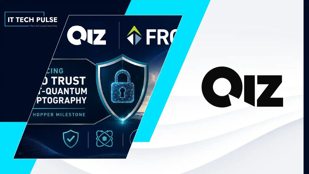 FRC and QIZ Security Advance Zero-Trust Post-Quantum Cryptography Solution to RCC Hopper