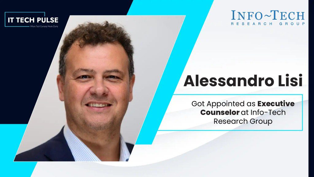 Info-Tech Research Group Expands Europe Executive Services Team With Appointment of Alessandro Lisi
