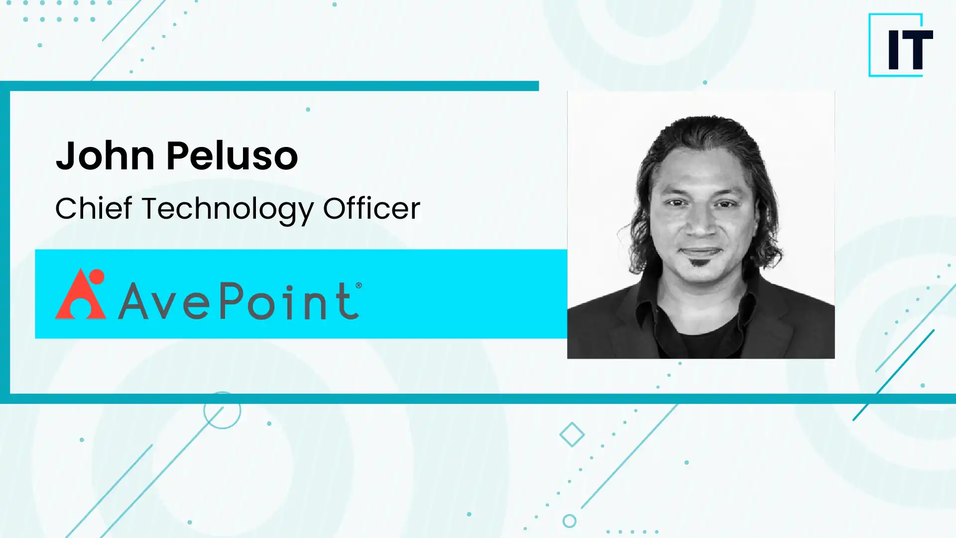John Peluso, Chief Technology Officer, AvePoint