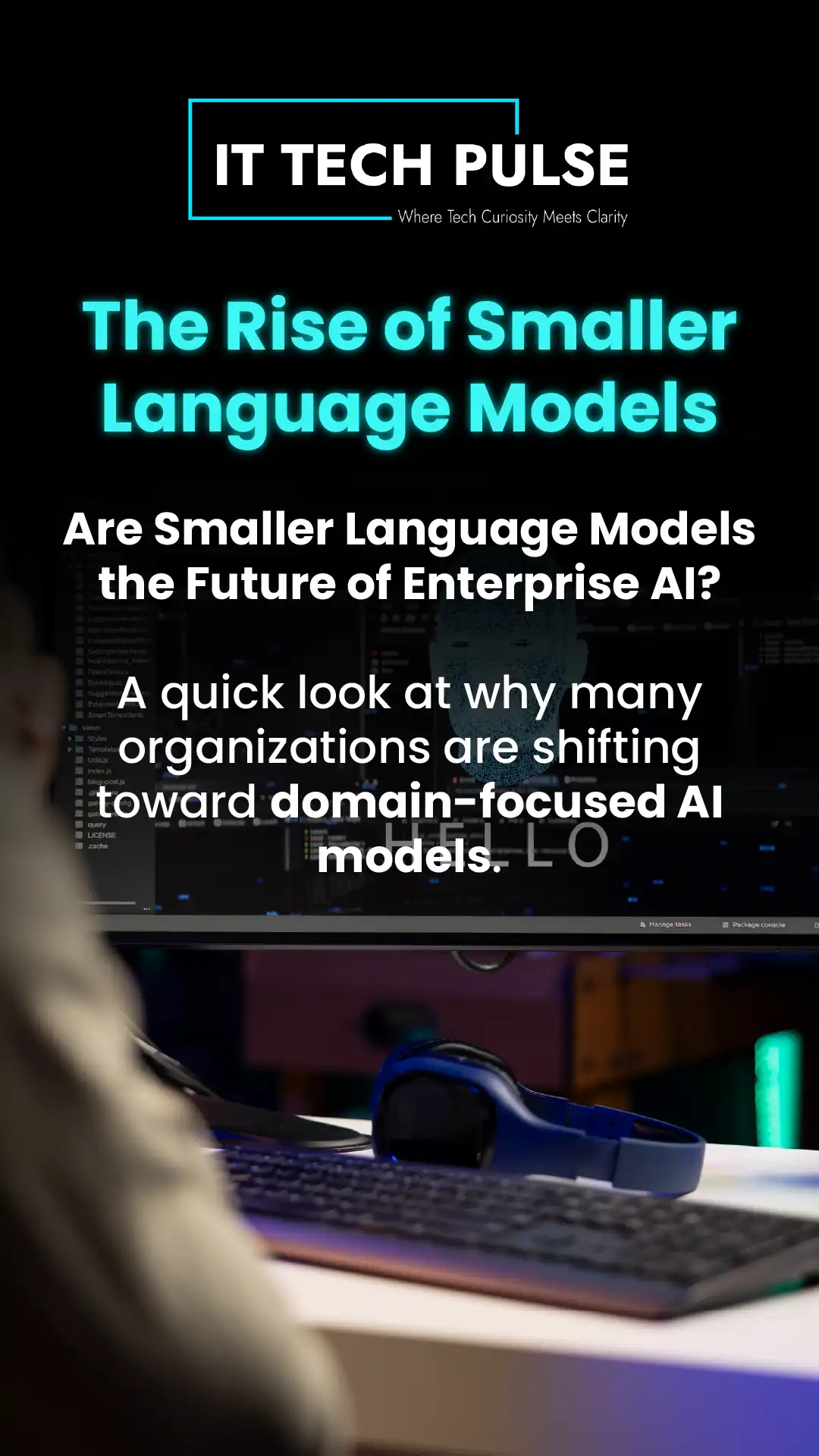 The Rise of Smaller Language Models-01