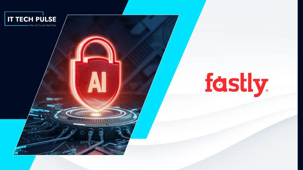 Fastly Launches AI Firewall and AI Runtime Control to Secure and Scale AI