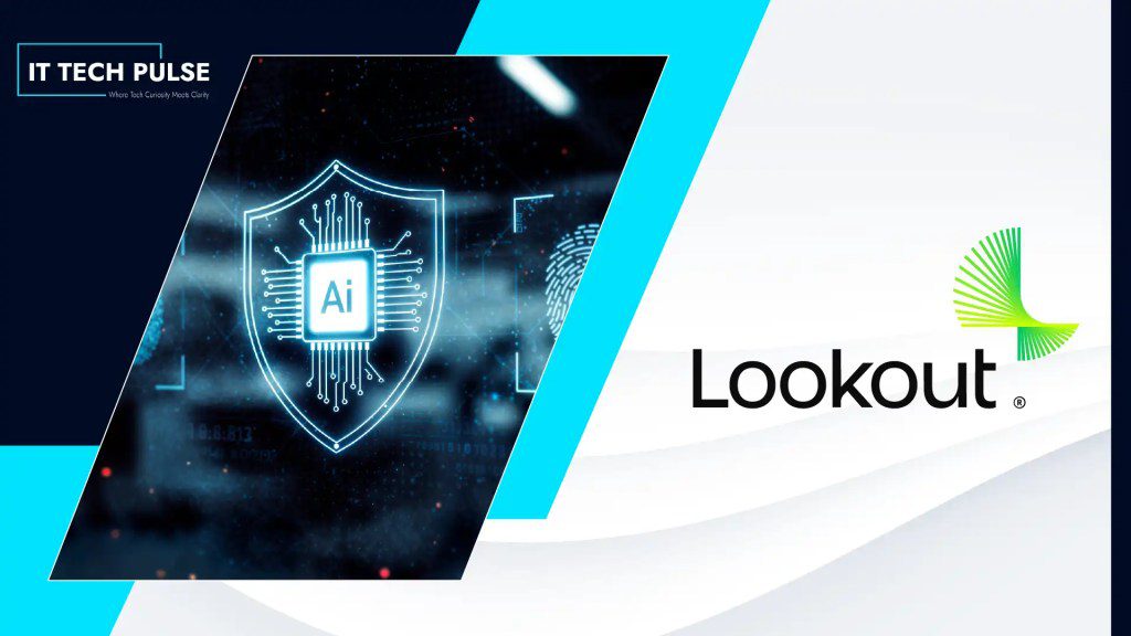 Lookout Unveils Social Engineering Protection to Stop AI-Powered Deception Across Mobile Channels