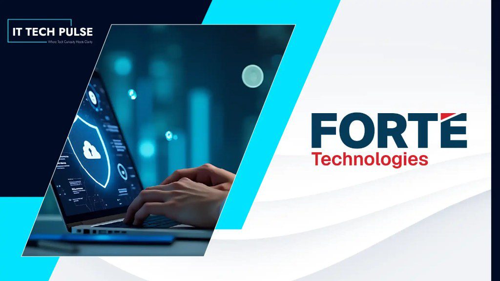 Forte Technologies Acquires Business Cyber Security Solutions, Launches Dedicated Cyber Assurance Practice