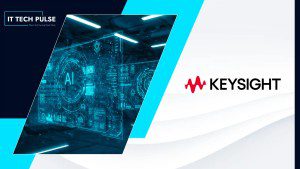Keysight Showcases AI Infrastructure Validation Advances Across Scale-Up, Scale-Out, Scale-Across Networks to Inference at 2026 OCP