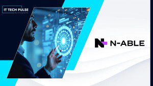 N-able Launches AI-Accelerated Vulnerability and Patch Management
