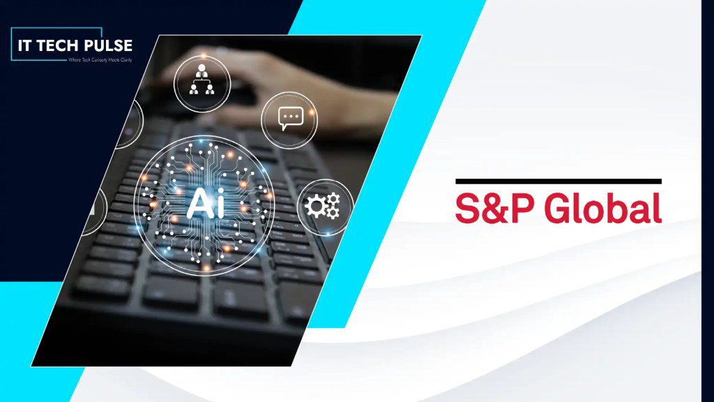 S&P Global Expands AI-Powered Capabilities Across Private Markets