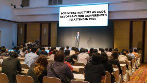 Top Infrastructure as Code, DevOps & Cloud Conferences to Attend in 2026